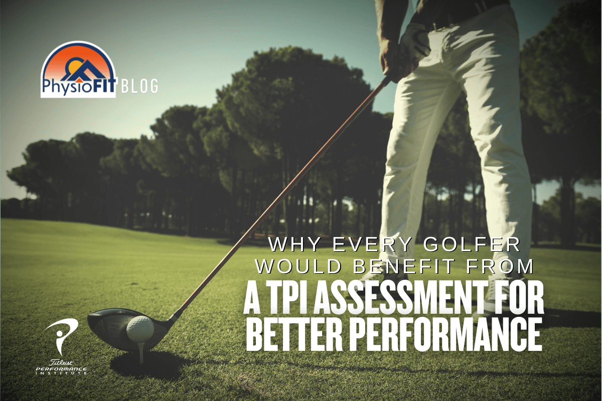 Golfer in Bend Oregon on a golf course with a driver. Text says, Why every golfer would benefit from a TPI assessment for better performance.